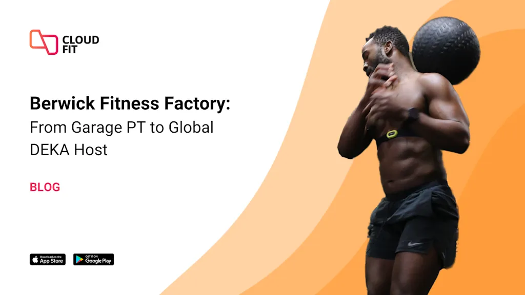 Berwick Fitness Factory: From Garage PT to Global DEKA Host