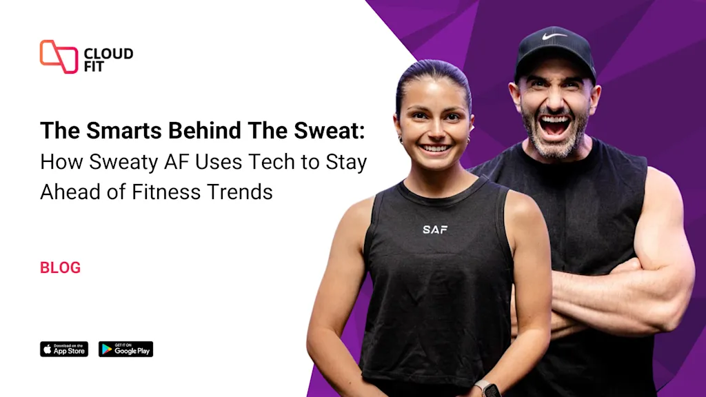 The Smarts Behind The Sweat: How Sweaty AF Uses Tech to Stay Ahead of Fitness Trends